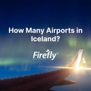 How Many Airports in Iceland? Best Airport for Car rental
